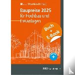 Morell, Uwe - Baupreise für Hochbau und Freianlagen 2025 mit E-Book (PDF)
