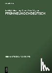 Hartweg, Frederic, Wegera, Klaus-Peter - Fruhneuhochdeutsch