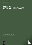 Detges, Ulrich (Ludwig-Maximilians-Universitat Munchen) - Nominalpradikate