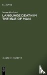 Broderick, George - Language Death in the Isle of Man