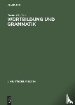 Siebert, Susann - Wortbildung und Grammatik