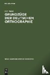 Maas, Professor Utz - Grundzuge Der Deutschen Orthographie