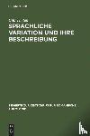 Thelen, Udo - Sprachliche Variation Und Ihre Beschreibung