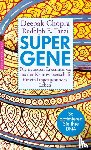 Chopra, Deepak, Tanzi, Rudolph E. - Super-Gene