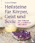 Gienger, Michael - Heilsteine für Körper, Geist und Seele