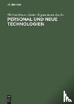 Meiser, Michael, Wagner, Dieter, Zander, Ernst - Personal und neue Technologien