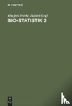 Precht, Manfred, Kraft, Roland - Bio-Statistik 2