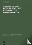 Heiler, Siegfried, Michels, Paul - Deskriptive und Explorative Datenanalyse