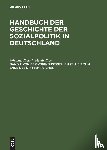 Frerich, Johannes, Frey, Martin - Von Der Vorindustriellen Zeit Bis Zum Ende Des Dritten Reiches