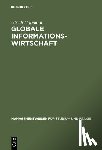 Hofmann, Ulrich - Globale Informationswirtschaft