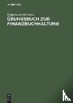 Grimm-Curtius, Helgo - UEbungsbuch Zur Finanzbuchhaltung