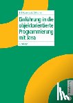 Doberkat, Ernst-Erich, Dissmann, Stefan - Einfuhrung in Die Objektorientierte Programmierung Mit Java