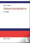 Kyrer, Alfred, Penker, Walter - Volkswirtschaftslehre