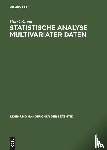 Rinne, Horst (University of Giessen Germany) - Statistische Analyse multivariater Daten