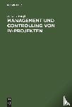 Kargl, Herbert - Management und Controlling von IV-Projekten