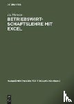 Martens, Jul - Betriebswirtschaftslehre mit Excel