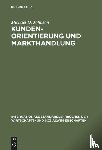 Johnson, Michael D (West Virginia University) - Kundenorientierung und Markthandlung