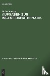 Strampp, Walter - Aufgaben Zur Ingenieurmathematik