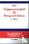 Fischer, Edwin O - Finanzwirtschaft fur Fortgeschrittene