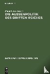 Recker, Marie-Luise - Die Aussenpolitik des Dritten Reiches