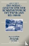 Schildt, Axel - Die Sozialgeschichte Der Bundesrepublik Deutschland Bis 1989/90