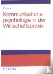 Gorgen, Frank - Kommunikationspsychologie in der Wirtschaftspraxis