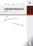 Brommundt, Eberhard, Sachs, Gottfried, Sachau, Delf - Technische Mechanik