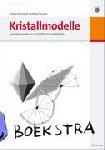 Borchardt, Rudiger, Turowski, Siegfried - Kristallmodelle - Symmetriemodelle der 32 Kristallklassen zum Selbstbau