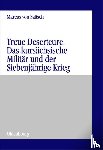 Salisch, Marcus Von - Treue Deserteure