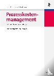 Posluschny, Peter, Treuner, Felix - Prozesskostenmanagement