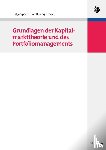 Specht, Katja, Gohout, Wolfgang - Grundlagen Der Kapitalmarkttheorie Und Des Portfoliomanagements