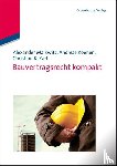 Malkwitz, Alexander, Koenen, Andreas, Karl, Christian K - Bauvertragsrecht Kompakt