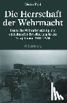 Pohl, Dieter (University of Klagenfurt - Die Herrschaft Der Wehrmacht