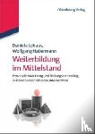 Lohaus, Daniela, Habermann, Wolfgang - Weiterbildung Im Mittelstand