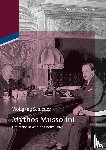 Schieder, Wolfgang - Mythos Mussolini