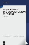 Hildermeier, Manfred - Die Sowjetunion 1917-1991