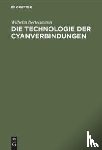 Bertelsmann, Wilhelm - Die Technologie Der Cyanverbindungen