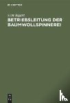 Taggart, Scott - Betriebsleitung Der Baumwollspinnerei