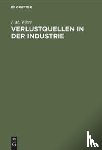 Witte, I M - Verlustquellen in Der Industrie