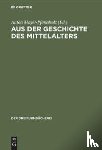  - Aus Der Geschichte Des Mittelalters