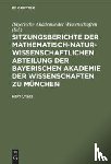  - Sitzungsberichte Der Mathematisch-Naturwissenschaftlichen Abteilung Der Bayerischen Akademie Der Wissenschaften Zu Munchen. Heft 1/1929