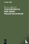 Goetsch, Hermann - Taschenbuch Fur Fernmeldetechniker