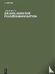 Immler, Werner - Grundlagen Der Flugzeugnavigation
