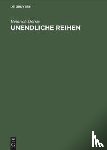 Dorrie, Heinrich - Unendliche Reihen