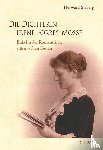 Sieberg, Herward - Die Dichterin Irene Forbes-Mosse