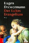Drewermann, Eugen - Das Lukas-Evangelium 1