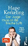 Kerkeling, Hape - Der Junge muss an die frische Luft