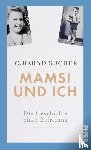 Sucher, C. Bernd - Mamsi und ich