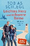 Schlegl, Tobias - Leichtes Herz und schwere Beine