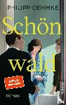 Oehmke, Philipp - Schönwald